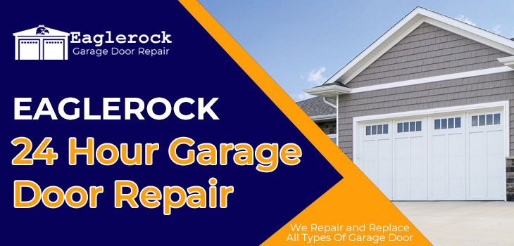 24 hour garage door repair in Eagle Rock