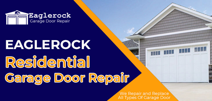 residential garage door repair in Eagle Rock
